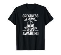Greatness is Earned Never Awarded Swimmer T-Shirt