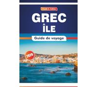Grec Île Guide De Voyage 2026: Explorer la Crète, les traditions locales, la cuisine, l'histoire et les principales destinations
