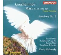 GRECHANINOV/POLYANSKY/RUSSIAN STATE SYM ORCH: SYMPHONY 2/MASS ET IN TERRA P - CD