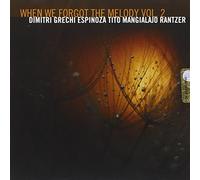 Grechi - When We Forgot Vol.2