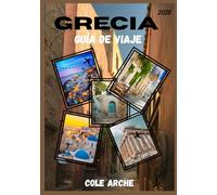 GRECIA GUÍA DE VIAJE 2026