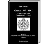 Greece 1947-1967: From Civil War to the Putsch on April 21, 1967 (Peleus)