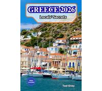 GREECE 2026: Locals' Secrets