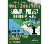 Greece Coastline Map 1 Sagiada - Preveza Igoumenitsa, Parga Hiking, Trekking & Walking Topographic Map Atlas Plataria, Sivota, Perdika Anthoussa ... Travel Guide Hiking Topo Maps for Greece