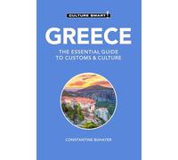 Greece - Culture Smart!: The Essential Guide to Customs & Culture