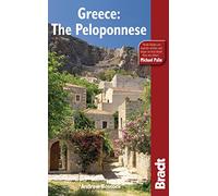 Greece: The Peloponnese (Bradt Travel Guides)