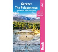 Greece: The Peloponnese: with Athens, Delphi and Kythira (Bradt Travel Guides)