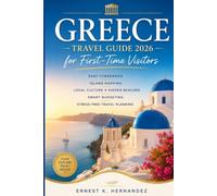 Greece Travel Guide 2026 for First-Time Visitors: Easy Itineraries, Island Hopping, Local Culture, Hidden Beaches, Smart Budgeting, and Stress-Free Travel Planning