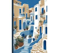Greece Travel Journal: A lined 6x9 notebook to inspire your trip to Europe