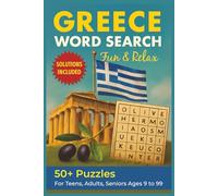 Greece Word Search Puzzle Book: Fun & Educational Word Searches English edition for All Ages 6x9 inches, 111 Pages 50+ Puzzles & 500+ Words Perfect ... & Relaxation (Around the world word search)