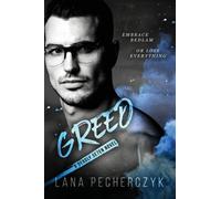 Greed : A Deadly Seven Novel