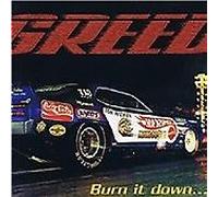 Greed - Burn It Down