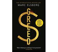 Greed: The page-turning thriller that warned of financial melt-down