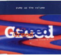 Greed - Pump Up the Volume