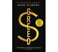 Greed: The page-turning thriller that warned of financial melt-down