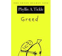 Greed: The Seven Deadly Sins