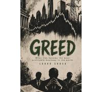 GREED: When lies became the most profitable business in the world