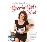 Greedy Girl's Diet