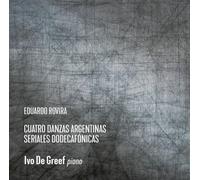 Greef, Ivo de - Cuatro Danzas Argentinas Folkloricas Dodecafonicas [Vinyl Single] [VINYL]