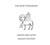 Greek and Latin Diglot New Testament