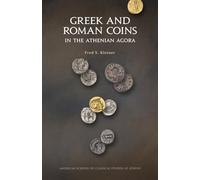 Greek and Roman Coins in the Athenian Agora: Revised and updated edition: Revised and updated edition (Agora Picture Book)