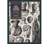 Greek and Roman Sculpture: An Image Archive for Artists and Designers (Image Archive Series by Vault Editions)
