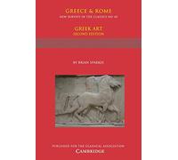 Greek Art: 40 (New Surveys in the Classics, Series Number 40)