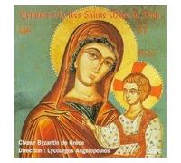 Gr yzantine Choir - Hymns to the Holy Mother of Go
