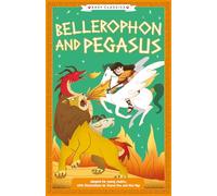 Greek Classics: Bellerophon and Pegasus (Easy Classics): 8 (The Greek Mythology Children's Collection)