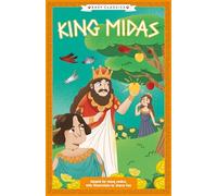 Greek Classics: King Midas (Easy Classics): 6 (The Greek Mythology Children's Collection)