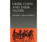 Greek Coins and Their Values Volume 2: Asia and Africa