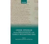 Greek Epigram from the Hellenistic to the Early Byzantine Era