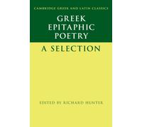 Greek Epitaphic Poetry : A Selection