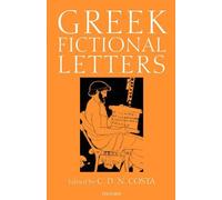 Greek Fictional Letters by C. D. N. Costa Paperback Oxford Univer