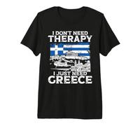 Gr lag I Don't Need Therapy I Just Need Greece Premium T-Shirt