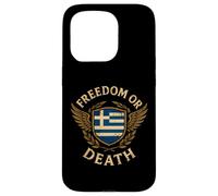 Greek Flag Motto Freedom Or Death Greece Case for iPhone 15 Pro