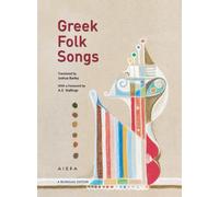 Greek Folk Songs : An Anthology