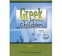 Gr or Children: Primer A: Koine Pronunciation