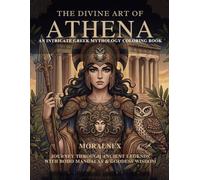 Gr oddesses Coloring Book for Adults: 40 Intricate Boho Designs Inspired by Athena, Aphrodite, Artemis, Persephone, Hera, Hecate, Medusa & More from Ancient Greece