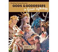 Greek Gods and Goddesses Reading Comprehension Workbook for Kids: 15 Mythology Stories with Questions & Coloring Pages Grades 4-6