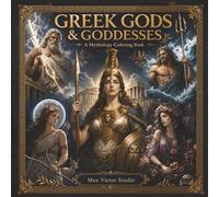 GREEK GODS & GODDESSES: A Mythology Coloring Book