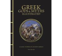 Greek Gods & Myths Illustrated (Chinese Bound Illustrated): Classic Stories of Ancient Greece