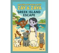 Greek Island Escape (Around the World with Zay & Zaya)