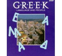 Greek Language and People. A BBC television course in Modern Gr or Beginners.