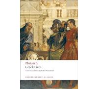 Greek Lives: (Oxford World's Classics)