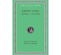 Greek Lyric, Volume I: Sappho and Alcaeus