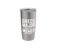Greek Major By Day Memes Night Classical Studies Student Stainless Steel Insulated Tumbler