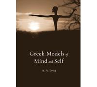 Greek Models of Mind and Self (Revealing Antiquity): 22
