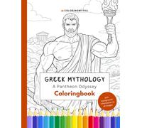 Greek Mythology - A Pantheon Odyssey: Coloringbook with background information (Coloring mythology)