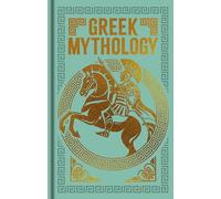 Greek Mythology: Gilded Pocket Edition (Arcturus Ornate Classics)